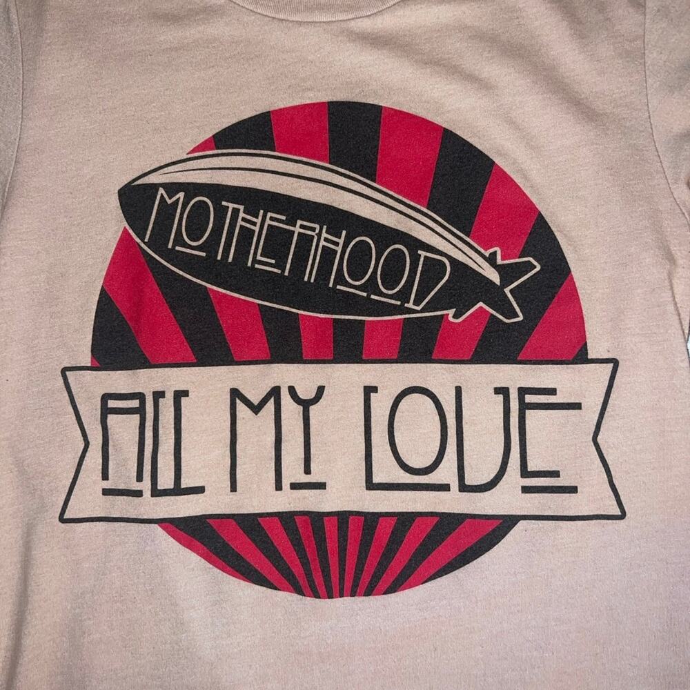 Led Zeppelin Motherhood All My Love Women’s T-shirt - Size: Small